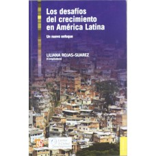 Los desafíos del crecimiento en América Latina. Un nuevo enfoque