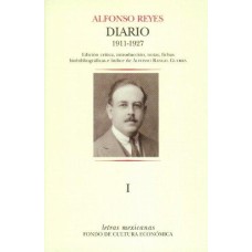 Diario I. México, 3 de septiembre de 1911 - París, 18 de marzo de 1927