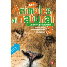 Animales al natural 3. Un zoológico portátil