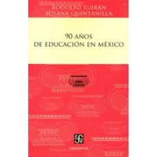 90 años de educación en México