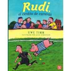 Rudi, el cerdito de carreras