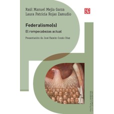 Federalismo(s). El rompecabezas actual