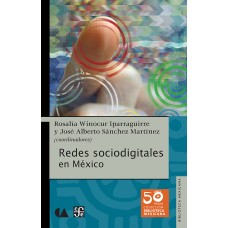 Redes sociodigitales en México