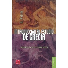 Introducción al estudio de Grecia. Historia, antigüedades y literatura