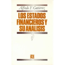 Los estados financieros y su análisis