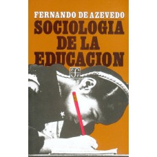 Sociología de la educación : introducción al estudio de los fenómenos pedagógicos y de sus relaciones con los demás fenómenos sociales