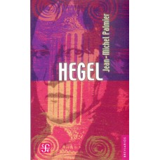 Hegel: Ensayo sobre la formación del sistema hegeliano