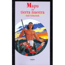 Mapu: La tierra nuestra