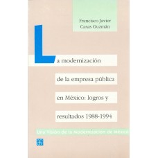 La modernización de la empresa pública en México: Logros y resultados 1988-1994