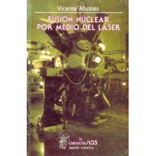 Fusión nuclear por medio del láser