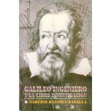 Galileo ingeniero y la libre investigación