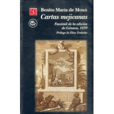 Cartas mejicanas (Facsímil de la edición de Génova, 1839)