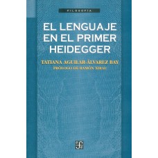 El lenguaje en el primer Heidegger
