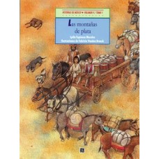 Historias de México. Volumen V: México colonial, tomo 1: Las montañas de plata / tomo 2: Una campana para san Miguel