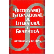 Diccionario internacional de literatura y gramática. Con tablas de latinización para diversos sistemas de escritura