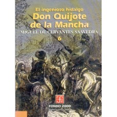 El ingenioso hidalgo don Quijote de la Mancha, 6