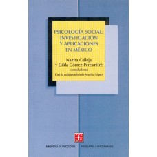 Psicología social: investigación y aplicaciones en México