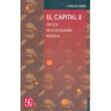 El capital: Crítica de la economía política, II