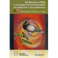 De Darwin al DNA y el origen de la humanidad: la evolución y sus polémicas