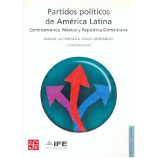 Partidos políticos de América Latina. Centroamérica, México y Républica Dominicana