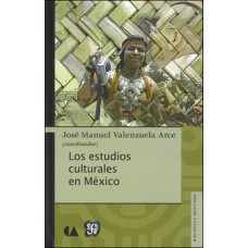 Los estudios culturales en México