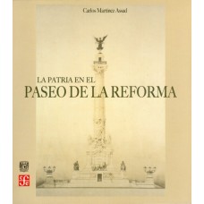 La patria en el Paseo de la Reforma