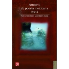 Anuario de poesía mexicana 2004