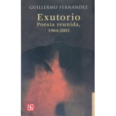 Exutorio. Poesía reunida, 1964-2003