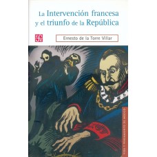 La intervención francesa y el triunfo de la República