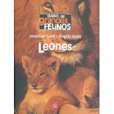 Diario de grandes felinos : leones
