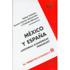 México y España: ¿Historias economicas paralelas?