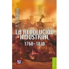 La Revolución industrial, 1760-1830