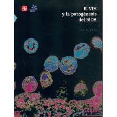 El VIH y la patogénesis del SIDA