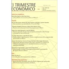 El Trimestre Económico Núm. 324 Octubre - Diciembre de 2014. Vol. LXXXI (4)