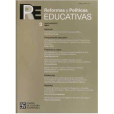 Reformas y Políticas Educativas 3. Mayo - Agosto 2017